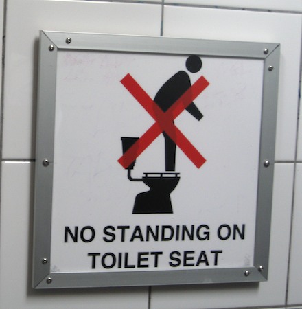 Don't stand on the loo seat