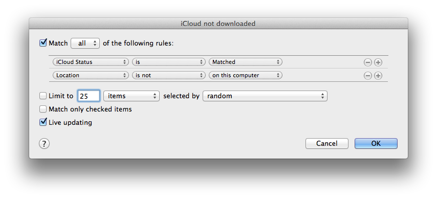 iCloud not downloaded rules