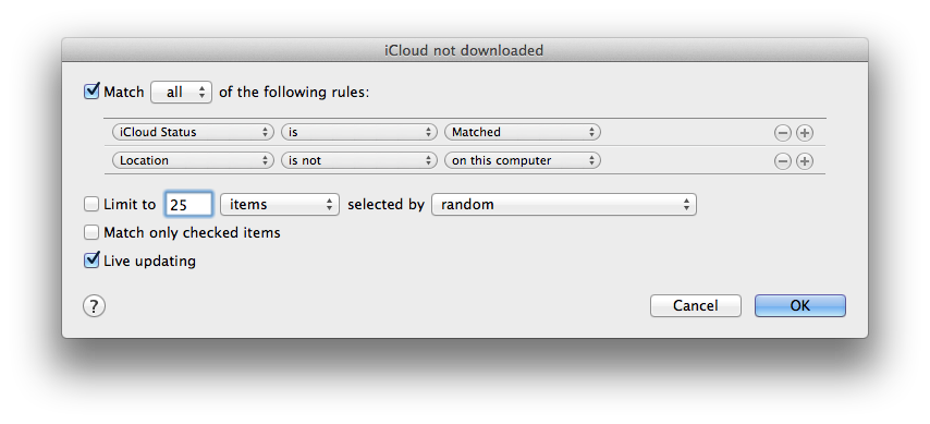 iCloud not downloaded rules iCloud not downloaded rules